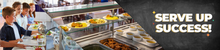 Graphic for Serve Up Success. Image of school age children at school lunch.